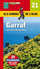 GARRAF, ELS CAMINS DE L'ALBA | 9788480904490 | BORREGO PÉREZ, JUAN CARLOS | Llibreria La Font de Mimir - Llibreria online Barcelona - Comprar llibres català i castellà