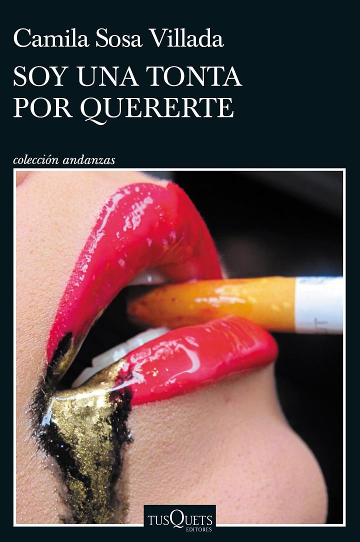 SOY UNA TONTA POR QUERERTE | 9788411070898 | SOSA VILLADA, CAMILA | Llibreria La Font de Mimir - Llibreria online Barcelona - Comprar llibres català i castellà