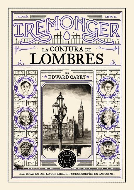 TRILOGÍA IREMONGER 3: LA CONJURA DE LOMBRES | 9791387748449 | CAREY, EDWARD | Llibreria La Font de Mimir - Llibreria online Barcelona - Comprar llibres català i castellà