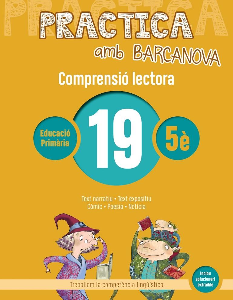 PRACTICA AMB BARCANOVA 19. COMPRENSIÓ LECTORA  | 9788448948627 | CAMPS, MONTSERRAT/BOIXADERAS, ROSA | Llibreria La Font de Mimir - Llibreria online Barcelona - Comprar llibres català i castellà