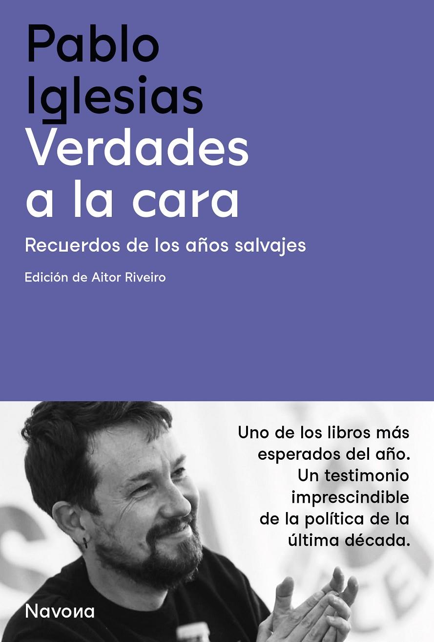VERDADES A LA CARA | 9788419179159 | IGLESIAS, PABLO | Llibreria La Font de Mimir - Llibreria online Barcelona - Comprar llibres català i castellà