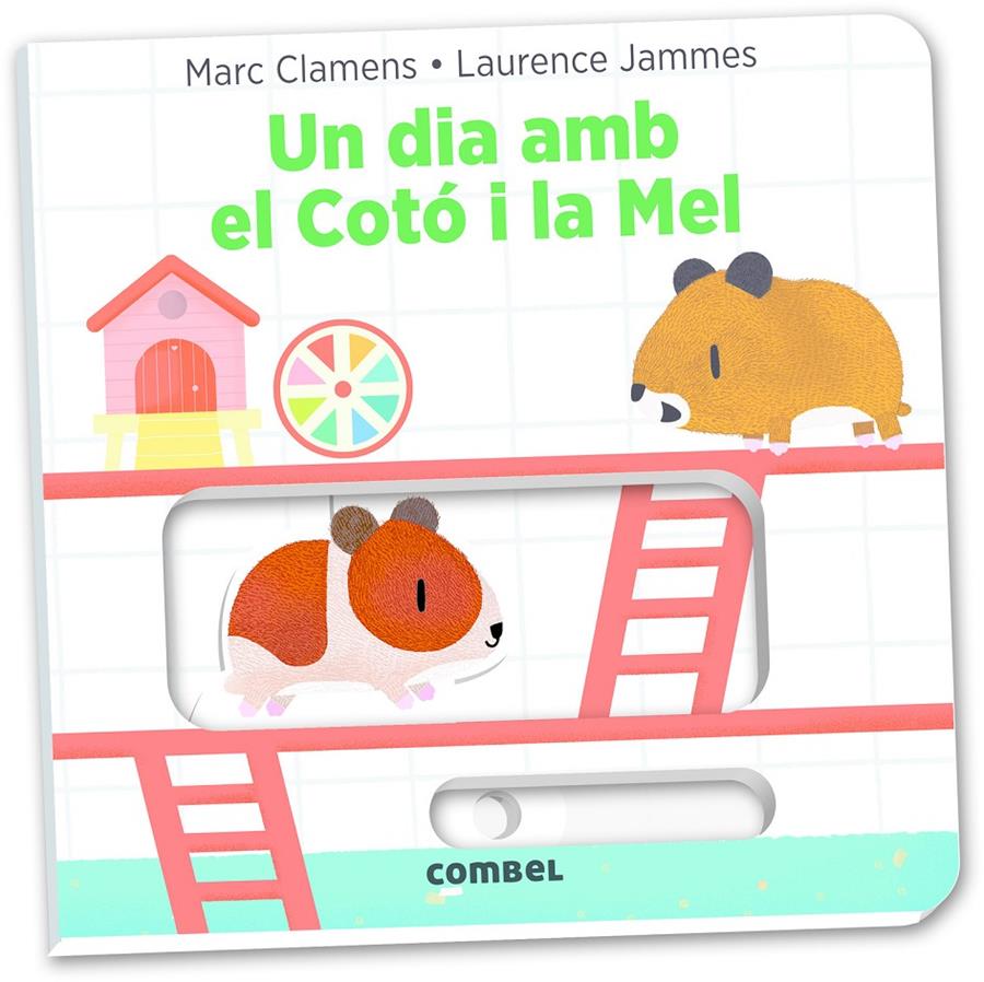 UN DIA AMB EL COTÓ I LA MEL | 9788491011323 | JAMMES, LAURENCE/CLAMENS, MARC | Llibreria La Font de Mimir - Llibreria online Barcelona - Comprar llibres català i castellà