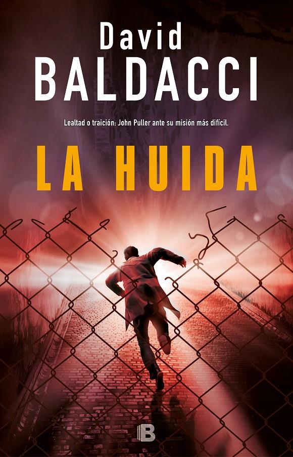 LA HUÍDA (SERIE JOHN PULLER 3) | 9788466663922 | BALDACCI, DAVID | Llibreria La Font de Mimir - Llibreria online Barcelona - Comprar llibres català i castellà