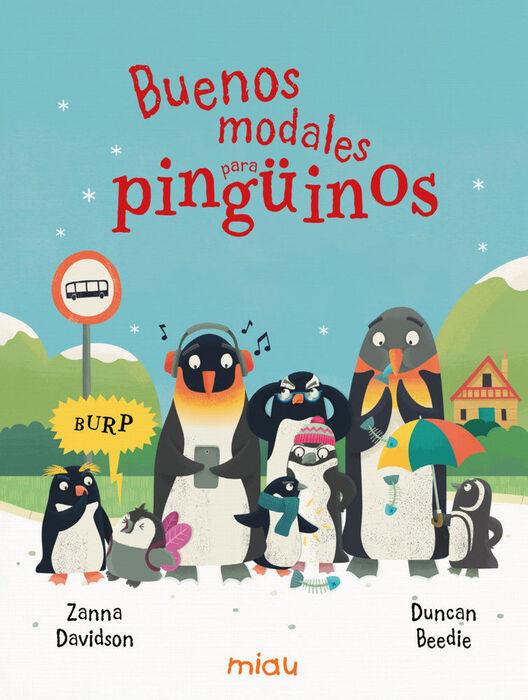 BUENOS MODALES PARA PINGÜINOS | 9788410208681 | DAVIDSON, ZANNA | Llibreria La Font de Mimir - Llibreria online Barcelona - Comprar llibres català i castellà