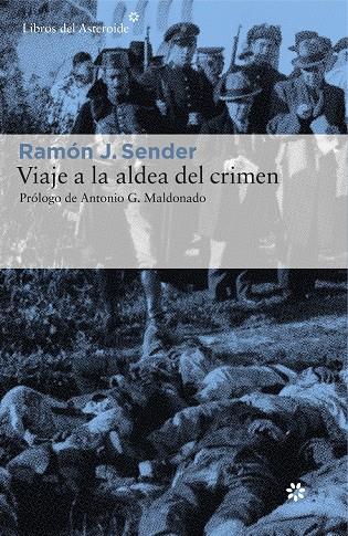 VIAJE A LA ALDEA DEL CRIMEN | 9788416213634 | SENDER GARCÉS, RAMÓN J. | Llibreria La Font de Mimir - Llibreria online Barcelona - Comprar llibres català i castellà