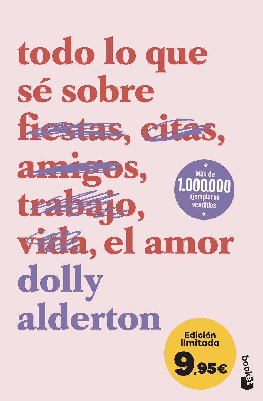 TODO LO QUE SÉ SOBRE EL AMOR | 9788408323808 | ALDERTON, DOLLY | Llibreria La Font de Mimir - Llibreria online Barcelona - Comprar llibres català i castellà