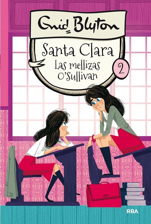 SANTA CLARA 2 - LAS MELLIZAS O'SULLIVAN | 9788427206786 | BLYTON, ENID | Llibreria La Font de Mimir - Llibreria online Barcelona - Comprar llibres català i castellà