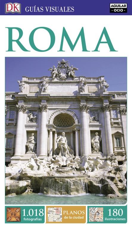 ROMA (GUÍAS VISUALES 2016) | 9788403511422 | AUTORES VARIOS | Llibreria La Font de Mimir - Llibreria online Barcelona - Comprar llibres català i castellà