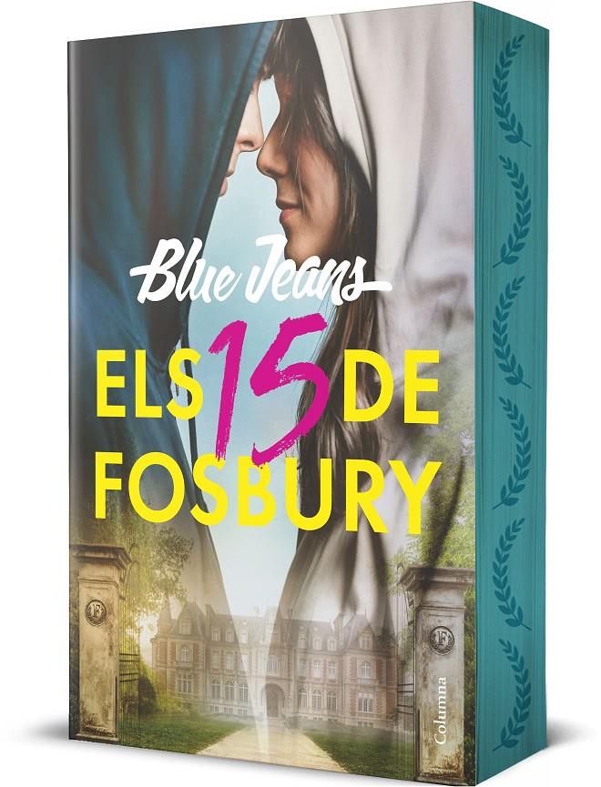ELS 15 DE FOSBURY | 9788466434898 | BLUE JEANS | Llibreria La Font de Mimir - Llibreria online Barcelona - Comprar llibres català i castellà