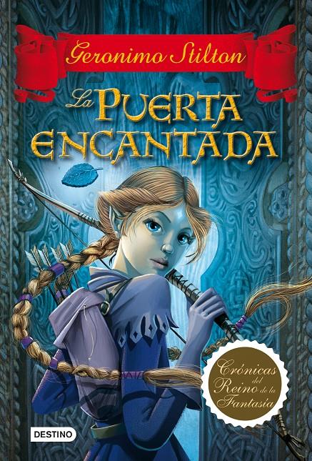 LA PUERTA ENCANTADA | 9788408100034 | GERONIMO STILTON | Llibreria La Font de Mimir - Llibreria online Barcelona - Comprar llibres català i castellà
