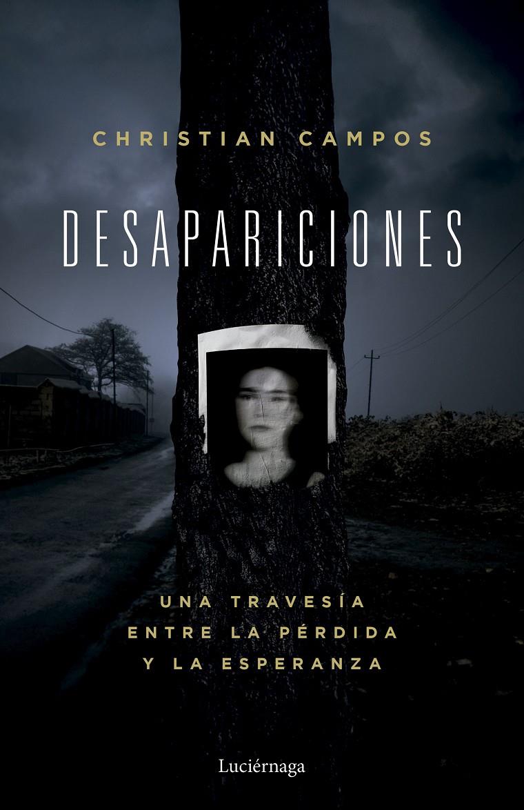 DESAPARICIONES | 9791387667368 | CAMPOS, CHRISTIAN | Llibreria La Font de Mimir - Llibreria online Barcelona - Comprar llibres català i castellà