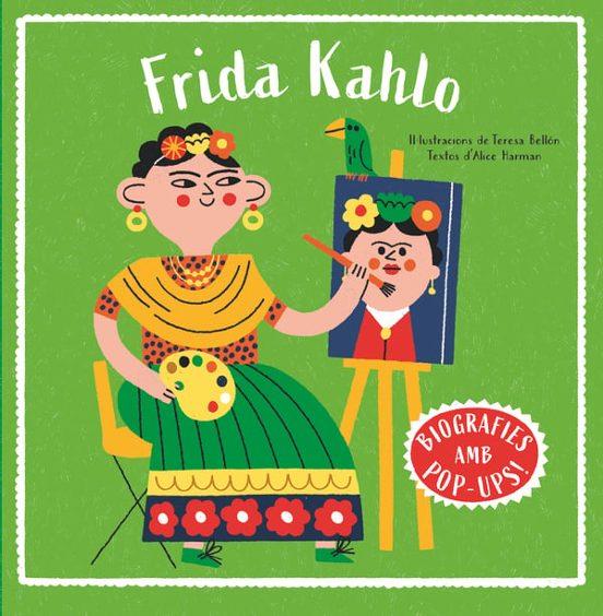 BIOGRAFIES D'ARTISTES EN POP-UP. FRIDA KAHLO | 9788466160018 | HARMAN, ALICE | Llibreria La Font de Mimir - Llibreria online Barcelona - Comprar llibres català i castellà
