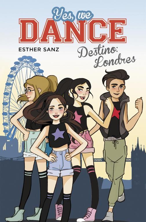 DESTINO: LONDRES (YES, WE DANCE 2) | 9788490434437 | SANZ,ESTHER | Llibreria La Font de Mimir - Llibreria online Barcelona - Comprar llibres català i castellà