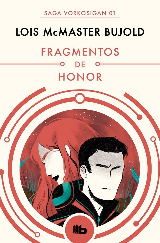 FRAGMENTOS DE HONOR (LAS AVENTURAS DE MILES VORKOSIGAN 1) | 9788490708538 | BUJOLD, LOIS MCMASTER | Llibreria La Font de Mimir - Llibreria online Barcelona - Comprar llibres català i castellà