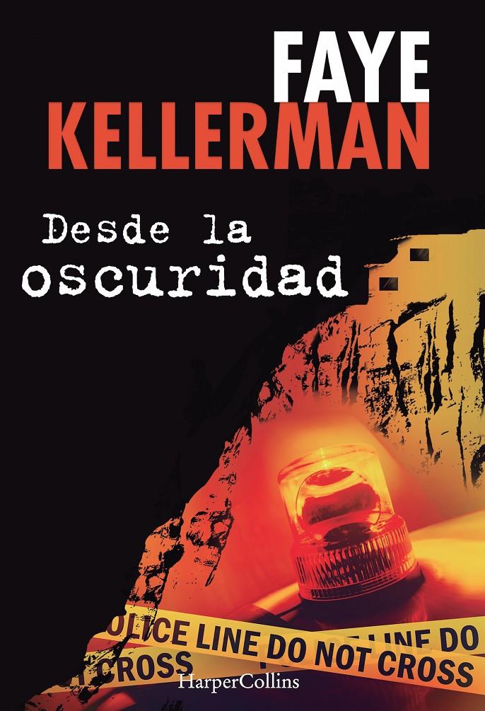 DESDE LA OSCURIDAD | 9788416502011 | KELLERMAN, FAYE | Llibreria La Font de Mimir - Llibreria online Barcelona - Comprar llibres català i castellà