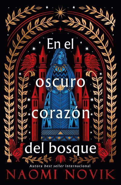 EN EL OSCURO CORAZÓN DEL BOSQUE | 9788419030764 | NOVIK, NAOMI | Llibreria La Font de Mimir - Llibreria online Barcelona - Comprar llibres català i castellà