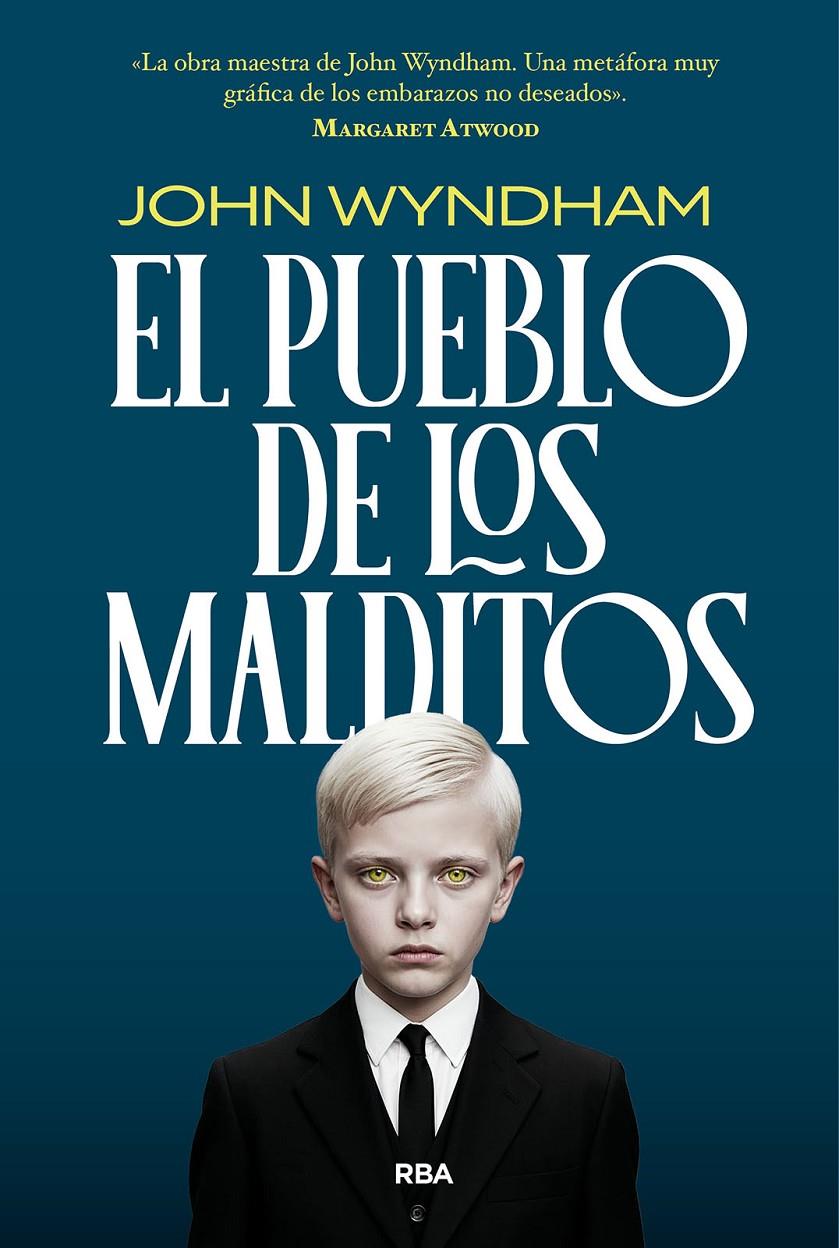EL PUEBLO DE LOS MALDITOS | 9788410989665 | WYNDHAM, JOHN | Llibreria La Font de Mimir - Llibreria online Barcelona - Comprar llibres català i castellà