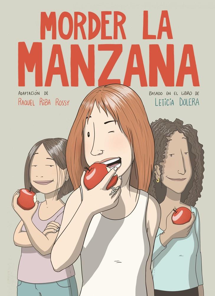 MORDER LA MANZANA (NOVELA GRÁFICA) | 9788491749318 | RIBA ROSSY, RAQUEL/DOLERA, LETICIA | Llibreria La Font de Mimir - Llibreria online Barcelona - Comprar llibres català i castellà