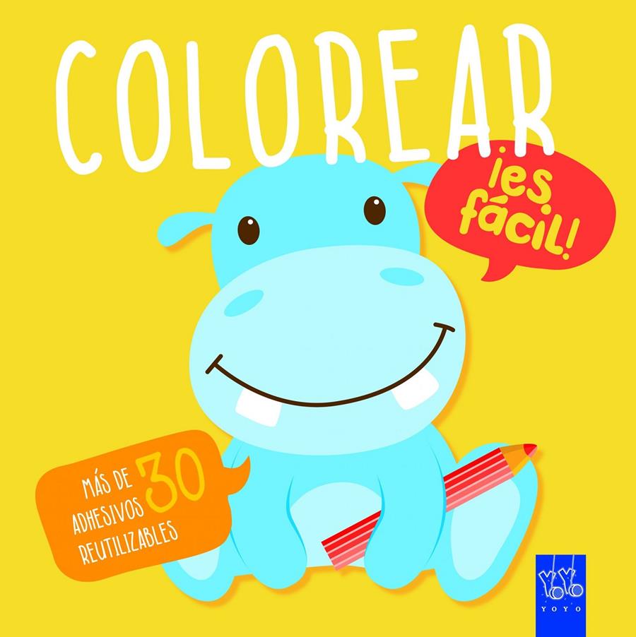 COLOREAR ¡ES FÁCIL! HIPOPÓTAMO | 9788408166344 | YOYO | Llibreria La Font de Mimir - Llibreria online Barcelona - Comprar llibres català i castellà