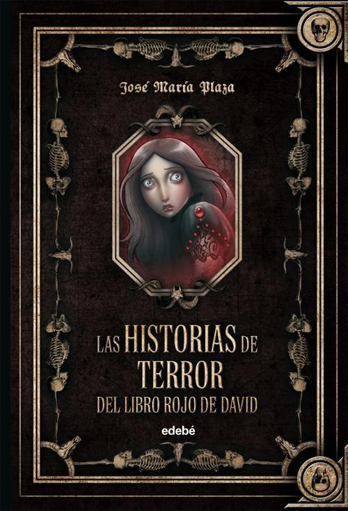 LAS HISTORIAS DE TERROR DEL LIBRO ROJO DE DAVID (ESPECIAL) | 9788468302980 | JOSÉ MARÍA PLAZA | Llibreria La Font de Mimir - Llibreria online Barcelona - Comprar llibres català i castellà