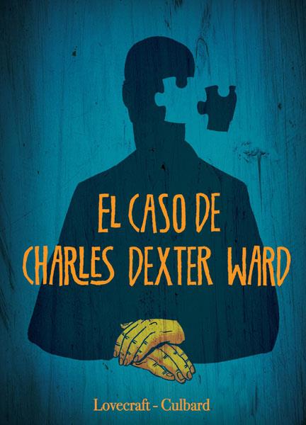 EL CASO DE CHARLES DEXTER WARD | 9788467924558 | LOVECRAFT & CULBARD | Llibreria La Font de Mimir - Llibreria online Barcelona - Comprar llibres català i castellà