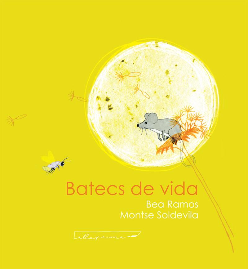 BATECS DE VIDA | 9788412241020 | RAMOS, B/ SOLDEVILA, M | Llibreria La Font de Mimir - Llibreria online Barcelona - Comprar llibres català i castellà
