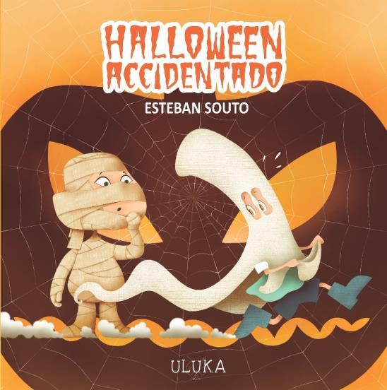HALLOWEEN ACCIDENTADO | 9788419190154 | SOUTO,ESTEBAN | Llibreria La Font de Mimir - Llibreria online Barcelona - Comprar llibres català i castellà