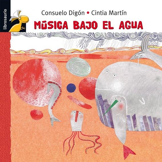 MUSICA BAJO EL AGUA | 9788479428259 | DIGÓN, CONSUELO | Llibreria La Font de Mimir - Llibreria online Barcelona - Comprar llibres català i castellà