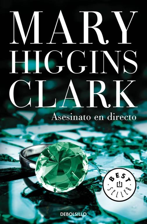 ASESINATO EN DIRECTO | 9788466338363 | HIGGINS CLARK,MARY | Llibreria La Font de Mimir - Llibreria online Barcelona - Comprar llibres català i castellà