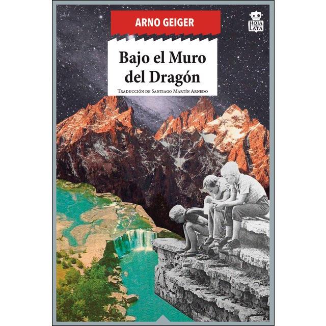 BAJO EL MURO DEL DRAGÓN | 9788416537525 | GEIGER, ARNO | Llibreria La Font de Mimir - Llibreria online Barcelona - Comprar llibres català i castellà