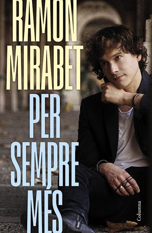 PER SEMPRE MÉS | 9788466434959 | MIRABET TORRE, RAMON | Llibreria La Font de Mimir - Llibreria online Barcelona - Comprar llibres català i castellà