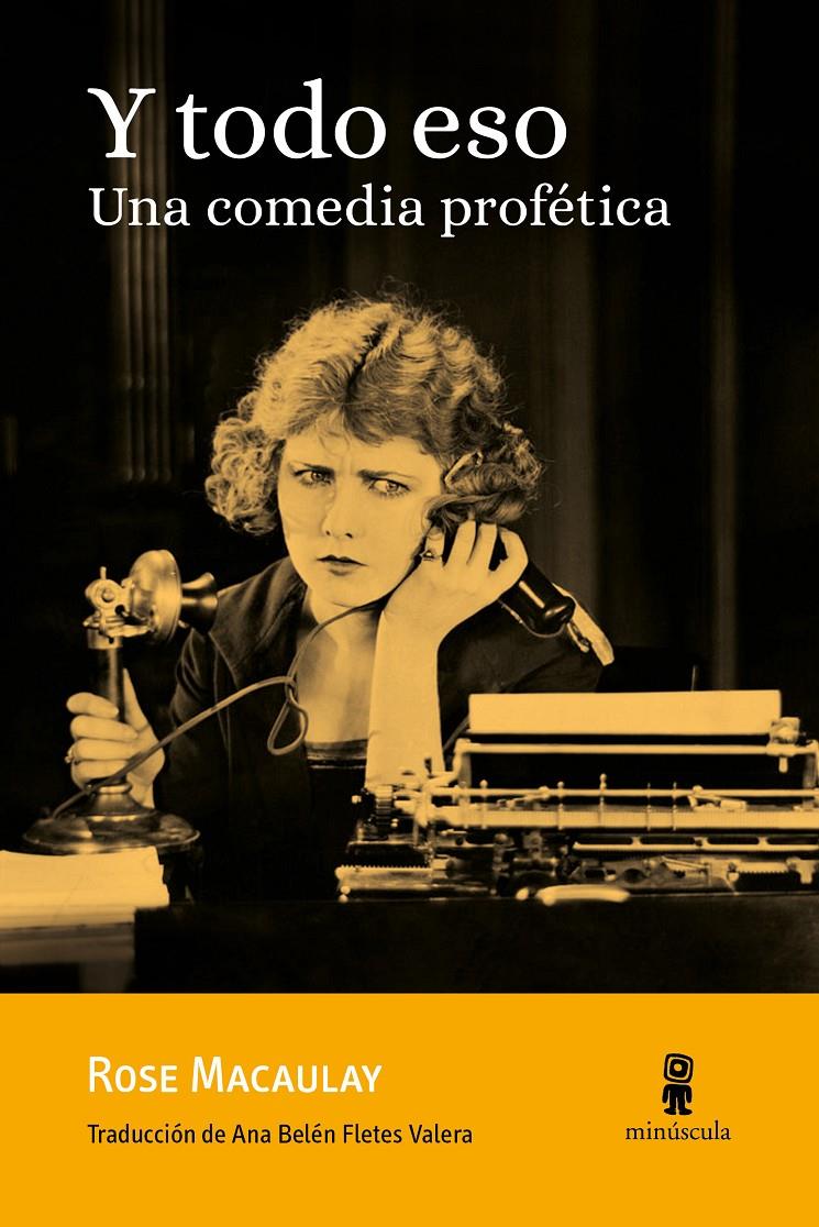 Y TODO ESO | 9788412385816 | MACAULAY, ROSE | Llibreria La Font de Mimir - Llibreria online Barcelona - Comprar llibres català i castellà