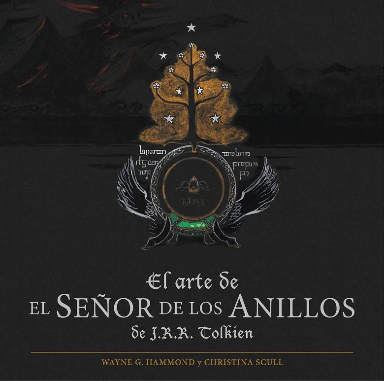 EL ARTE DE EL SEÑOR DE LOS ANILLOS DE J.R.R. TOLKIEN | 9788445002759 | WAYNE G. HAMMOND/CHRISTINA SCULL | Llibreria La Font de Mimir - Llibreria online Barcelona - Comprar llibres català i castellà