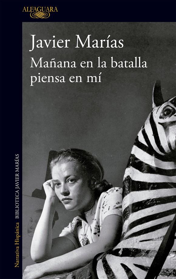 MAÑANA EN LA BATALLA PIENSA EN MÍ | 9788420460840 | MARÍAS, JAVIER | Llibreria La Font de Mimir - Llibreria online Barcelona - Comprar llibres català i castellà