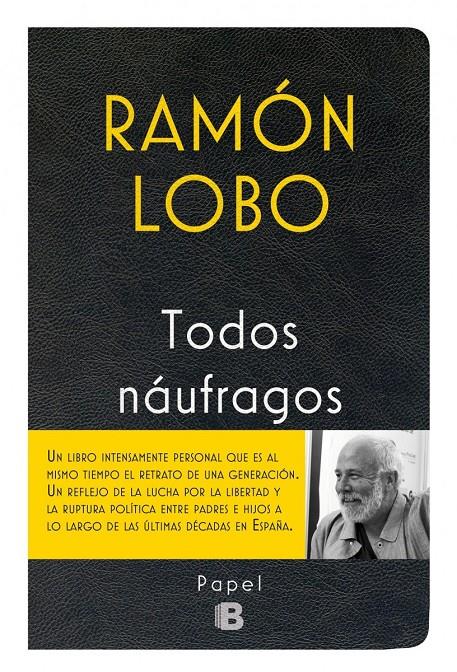 TODOS NAÚFRAGOS | 9788466658256 | LOBO, RAMÓN | Llibreria La Font de Mimir - Llibreria online Barcelona - Comprar llibres català i castellà