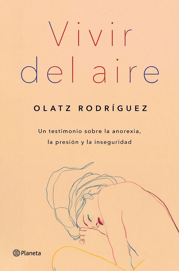 VIVIR DEL AIRE | 9788408254690 | RODRÍGUEZ, OLATZ | Llibreria La Font de Mimir - Llibreria online Barcelona - Comprar llibres català i castellà
