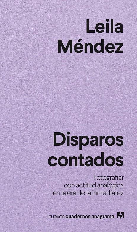 DISPAROS CONTADOS | 9788433946881 | MÉNDEZ, LEILA | Llibreria La Font de Mimir - Llibreria online Barcelona - Comprar llibres català i castellà