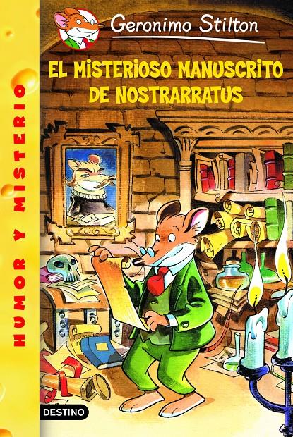 MISTERIOSO MANUSCRITO DE NOSTRARRATUS. GERONIMO STILTON, EL | 9788408047551 | AAVV | Llibreria La Font de Mimir - Llibreria online Barcelona - Comprar llibres català i castellà