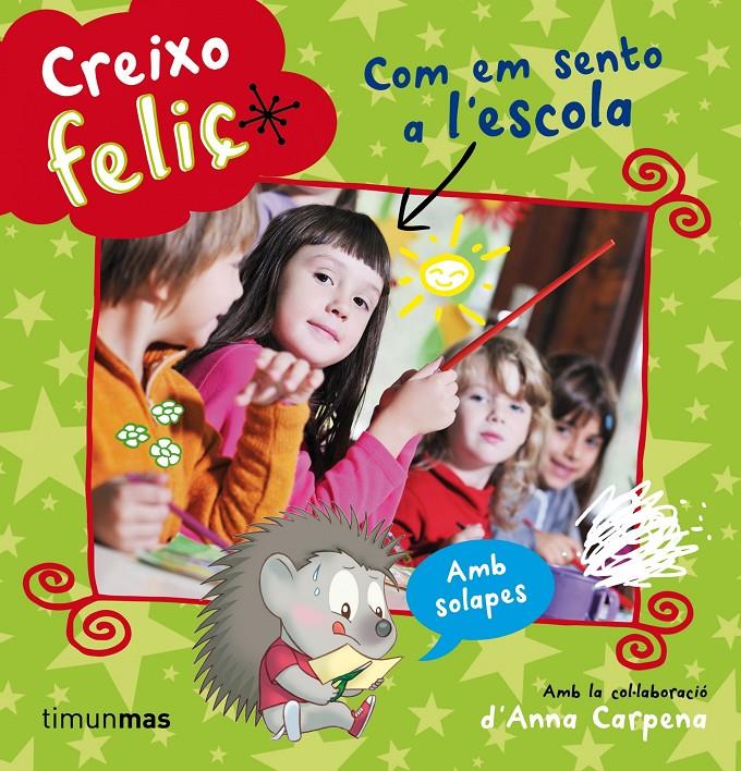 AIXÍ EM SENTO A L39;ESCOLA | 9788490573815 | VARIOS AUTORES | Llibreria La Font de Mimir - Llibreria online Barcelona - Comprar llibres català i castellà