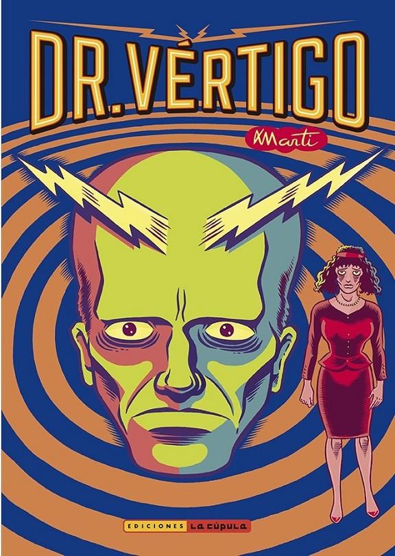 DR. VÉRTIGO | 9788410264359 | RIERA FERRER, MARTÍ | Llibreria La Font de Mimir - Llibreria online Barcelona - Comprar llibres català i castellà