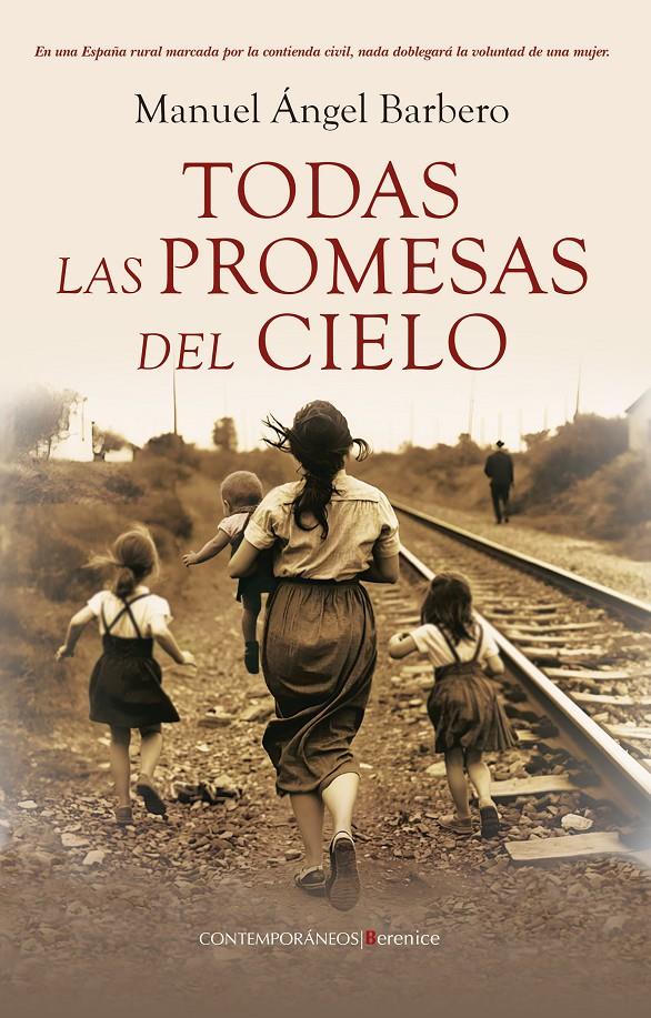 TODAS LAS PROMESAS DEL CIELO | 9788410356771 | MANUEL ÁNGEL BARBERO | Llibreria La Font de Mimir - Llibreria online Barcelona - Comprar llibres català i castellà