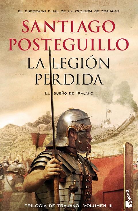 LA LEGIÓN PERDIDA | 9788408176374 | POSTEGUILLO, SANTIAGO | Llibreria La Font de Mimir - Llibreria online Barcelona - Comprar llibres català i castellà