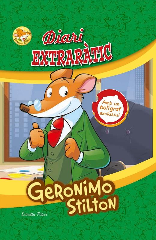 GERONIMO STILTON. DIARI EXTRARÀTIC | 9788416519132 | GERONIMO STILTON | Llibreria La Font de Mimir - Llibreria online Barcelona - Comprar llibres català i castellà