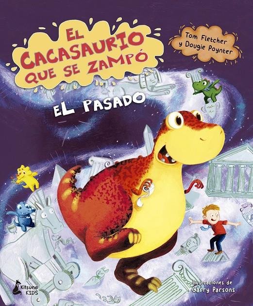 EL CACASAURIO QUE SE ZAMPÓ EL PASADO | 9788416788972 | FLETCHER, TOM/POYNTER, DOUGIE | Llibreria La Font de Mimir - Llibreria online Barcelona - Comprar llibres català i castellà