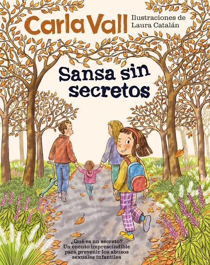 SANSA SIN SECRETOS | 9791387574444 | VALL, CARLA/CATALÁN, LAURA | Llibreria La Font de Mimir - Llibreria online Barcelona - Comprar llibres català i castellà