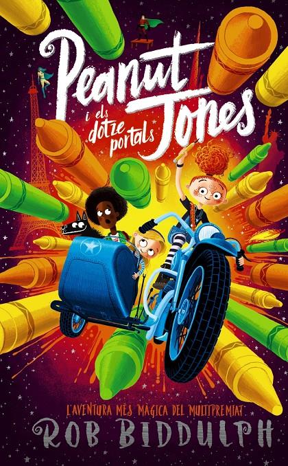 PEANUT JONES I ELS DOTZE PORTALS | 9788448955380 | BIDDULPH, ROB | Llibreria La Font de Mimir - Llibreria online Barcelona - Comprar llibres català i castellà