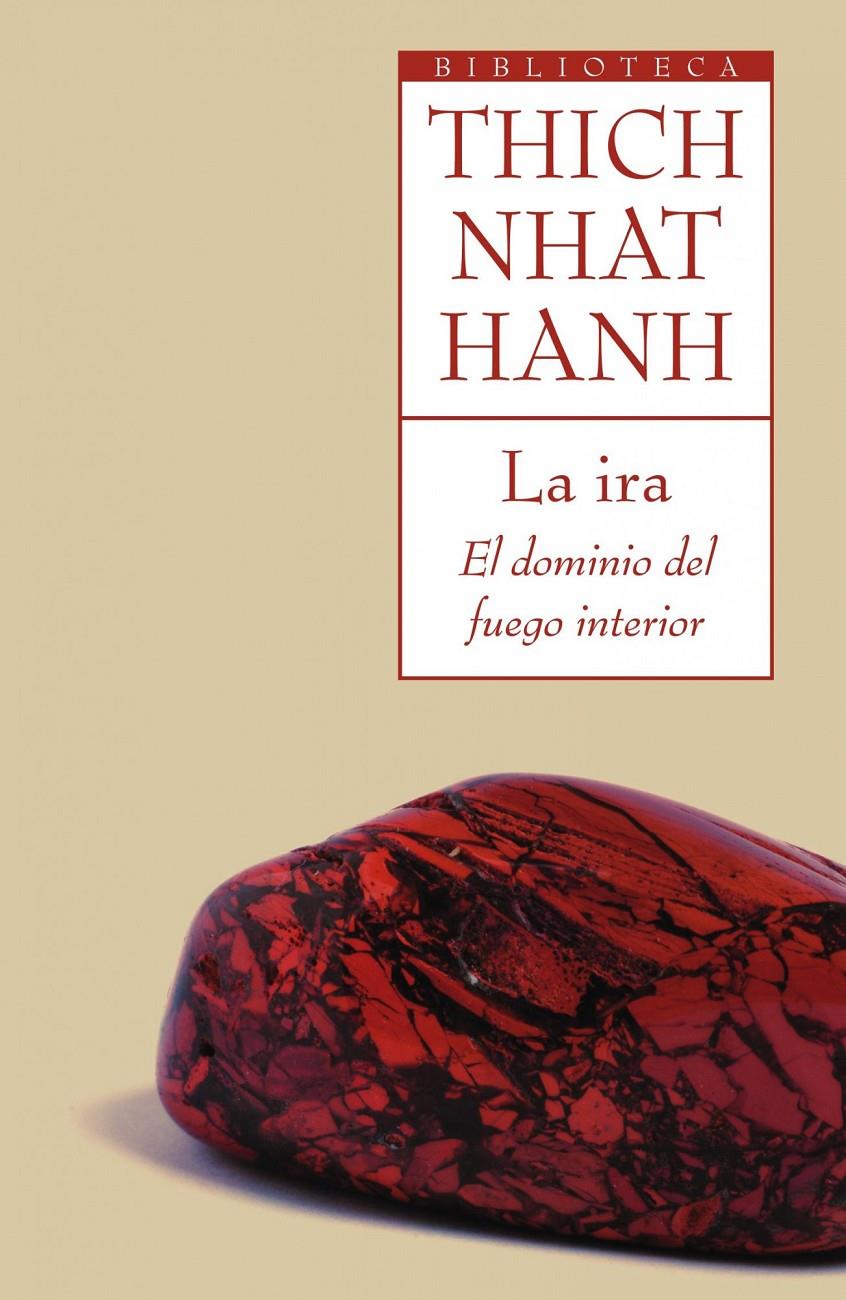 LA IRA | 9788497544078 | THICH NHAT HANH | Llibreria La Font de Mimir - Llibreria online Barcelona - Comprar llibres català i castellà