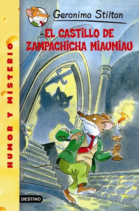 CASTILLO DE ZAMPACHICHA (GS | 9788408052838 | GERONIMO STILTON | Llibreria La Font de Mimir - Llibreria online Barcelona - Comprar llibres català i castellà