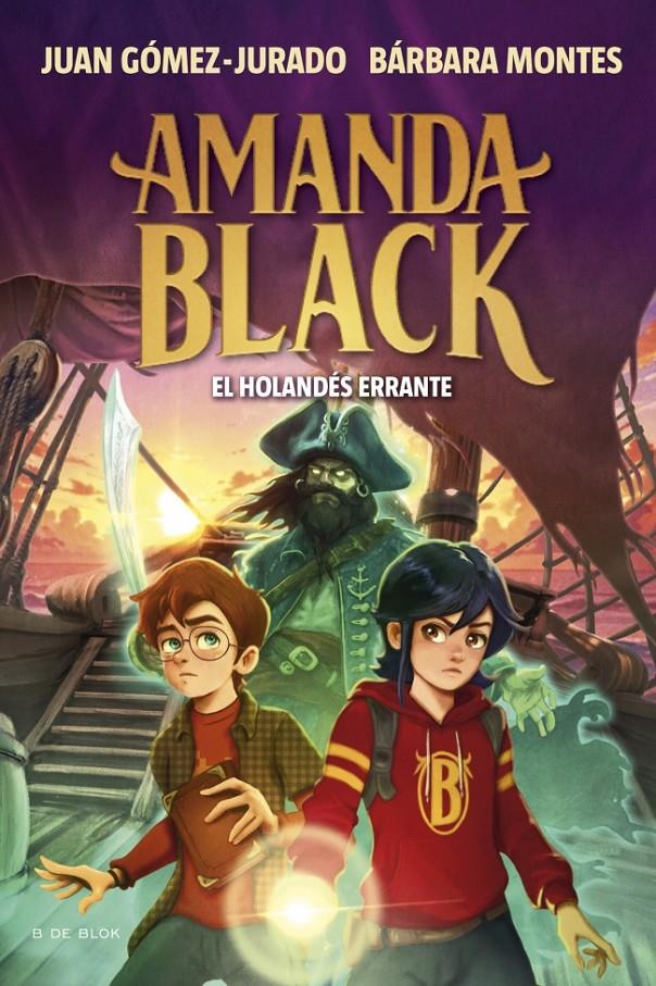 AMANDA BLACK 13 - EL HOLANDÉS ERRANTE | 9788419910882 | GÓMEZ-JURADO, JUAN/MONTES, BÁRBARA | Llibreria La Font de Mimir - Llibreria online Barcelona - Comprar llibres català i castellà