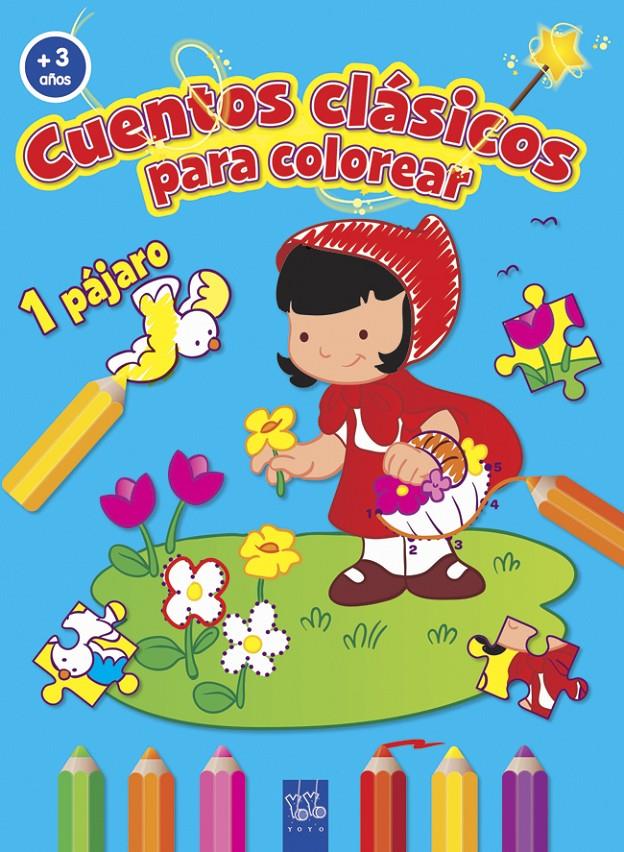COLOREA CUENTOS CLASICOS CAPERUCITA | 9788408037187 | YOYO | Llibreria La Font de Mimir - Llibreria online Barcelona - Comprar llibres català i castellà